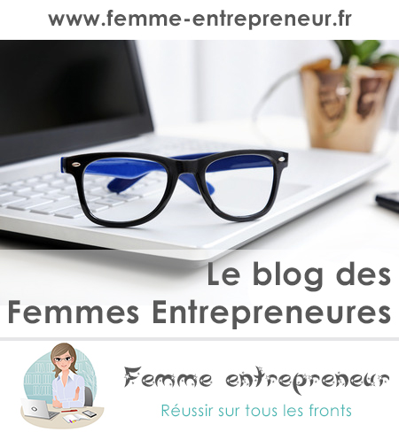 le blog des femmes entrepreneurs
